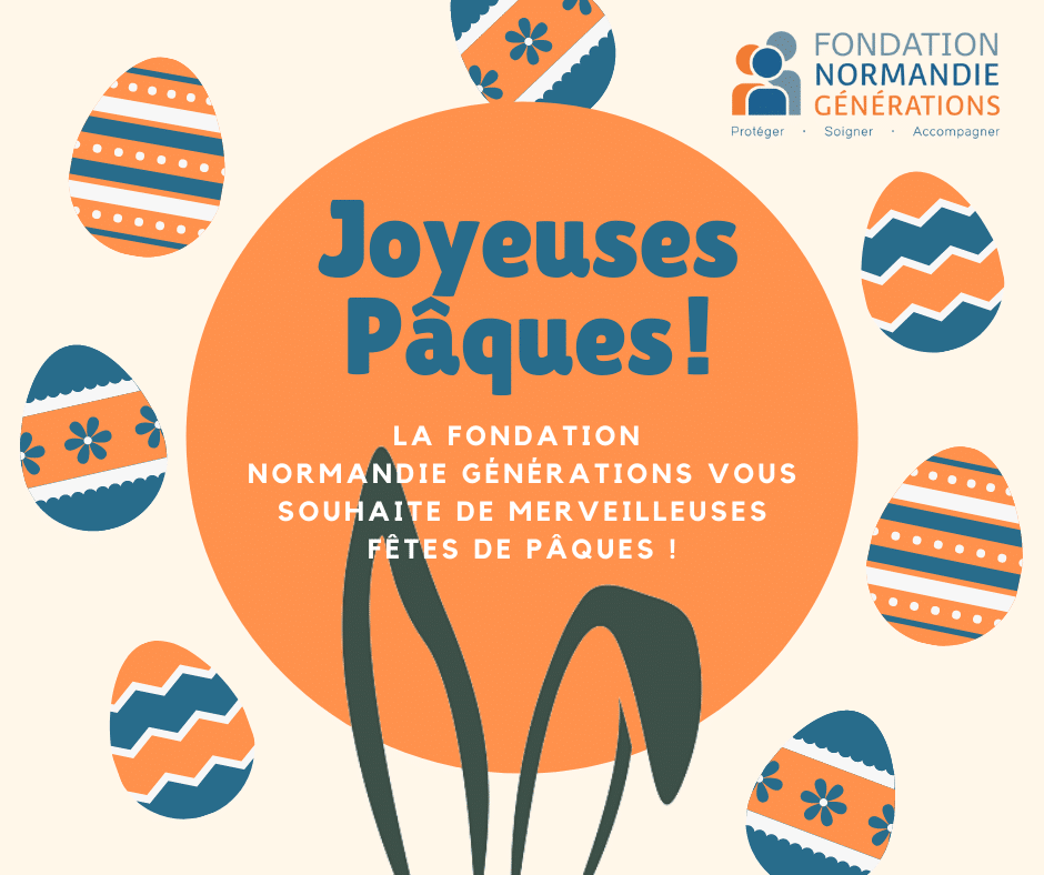 [FÊTES DE PÂQUES] La Fondation Normandie Générations vous souhaite de merveilleuses fêtes de Pâques !